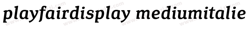playfairdisplay mediumitalie字体转换